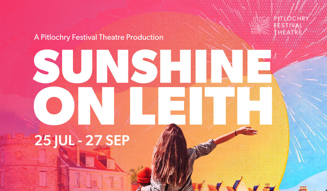 Sunshine-on-Leith-Pitlochry-Festival-Theatre